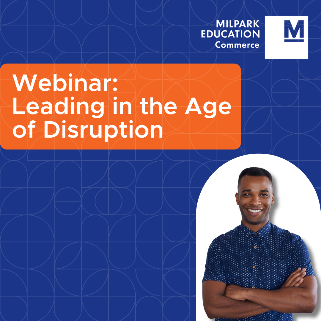 Webinar: Leading in the Age of Disruption